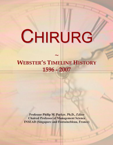 Chirurg: Webster's Timeline History, 1596 - 2007