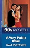 Front cover for the book A Very Public Affair by Sally Wentworth