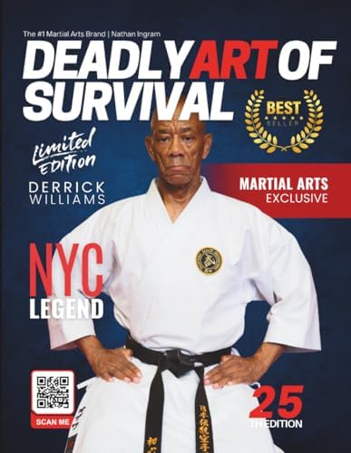 Deadly Art of Survival Magazine 7th Edition: Featuring Grand