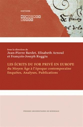 Les  écrits du for privé en Europe