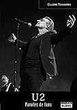 U2 Paroles de fans (Camion Blanc) (French Edition) by Claire Talgorn