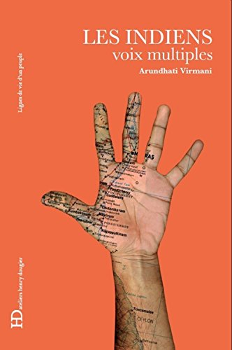 Les indiens : Voix multiples by Arundhati Virmani
