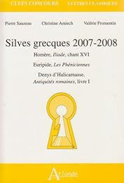 Silves grecques, 2007-2008