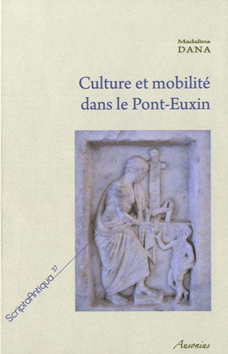 Culture et mobilité dans le Pont-Euxin