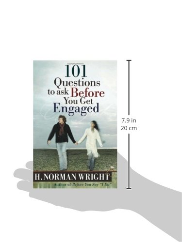 101 Questions To Ask Before You Get Engaged Wright H Norman 8601300408859 Amazon Com Books