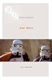 Star Wars (BFI Film Classics)