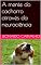 Livro A mente do cachorro através da neurociência