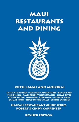 Download Maui Restaurants And Dining With Lanai And Molokai Download Maui Restaurants And Dining With Lanai And Molokai