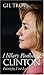 Hillary Rodham Clinton: Polarizing First Lady (Modern First Ladies)