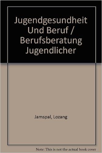 Jugendgesundheit Und Beruf Berufsberatung Jugendlicher German Edition Kubin O 9783805505130 Amazon Com Books