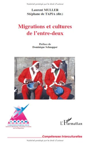 Migrations et cultures de l'entre-deux