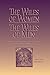 The Wiles of Women/the Wiles of Men: Joseph and Potiphar's Wife in Ancient Near Eastern, Jewish, and by Shalom Goldman