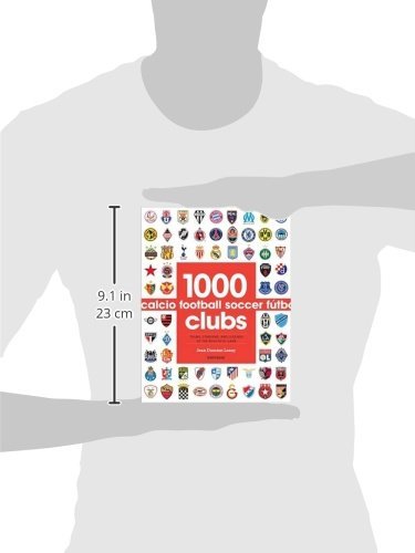 1000 Football Clubs: Teams, Stadiums, and Legends of the Beautiful Game - Thumbnail 6