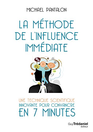 Amazoncom La Méthode De Linfluence Immédiate Une - 