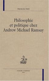 Philosophie et politique chez Andrew Michael Ramsay