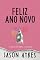 Livro Feliz Ano Novo (Série Bolha do Tempo Livro 10)
