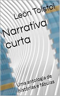Livro Narrativa curta: Uma antologia de histórias e fábulas