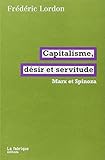 Capitalisme, désir et servitude cover