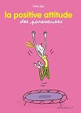 Petit guide : la positive attitude Les Paresseuses by 