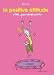 Petit guide : la positive attitude Les Paresseuses by 