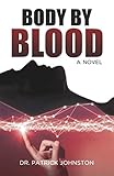 Body by Blood by 