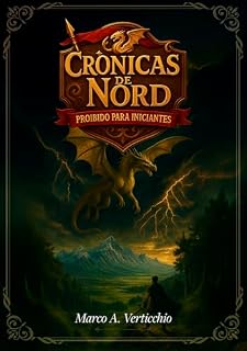 Livro Crônicas de Nord: Proibido para Iniciantes