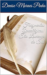 Livro Fragmentos Genealógicos: São Lourenço do Sul