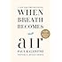 When Breath Becomes Air