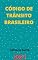 Livro Código de Trânsito Brasileiro – Lei 9.503/97: Atualizado - 2021