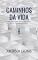Livro Caminhos da Vida