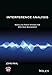 Interference Analysis: Modelling Radio Systems for Spectrum Management by John Pahl
