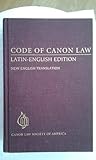 Code of Canon Law: Latin-English Edition, New English Translation (English and Latin Edition)