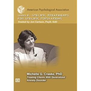 Treating Clients with Generalized Anxiety Disorder