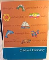 Childcraft Dictionary 0716631180 Book Cover