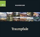 GEO-Klassiker: Traumpfade 2020: Posterkalender by 