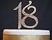 18 Cake Topper - Premium Gold Metal - 18th Birthday Party Sparkly Rhinestone Decoration Makes a Great Centerpiece - Now Protected in a Box