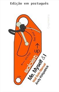 Livro Eu, eu mesmo e eu - Terceira edição (Maestria na escalada Livro 1)