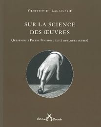 Sur la science des oeuvres