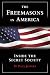 The Freemasons in America: Inside the Secret Society by 