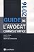 GUIDE DE L AVOCAT COMMIS D OFFICE 2016 DROIT PENAL DROIT CIVIL DROIT DES ETR: DROIT PENAL. DROIT CIVIL. DROIT DES ETRANGERS. (LEXIS NEXIS) by 