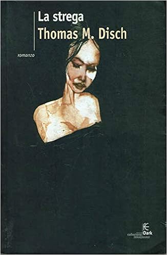 Thomas M. Disch – La strega (2003)