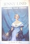 Jenny Lind: Songbird from Sweden