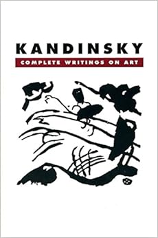 Kandinsky: Complete Writings On Art