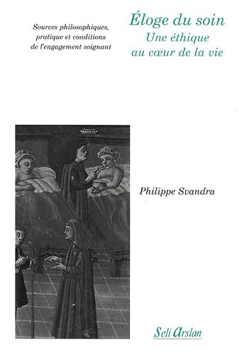 Éloge du soin