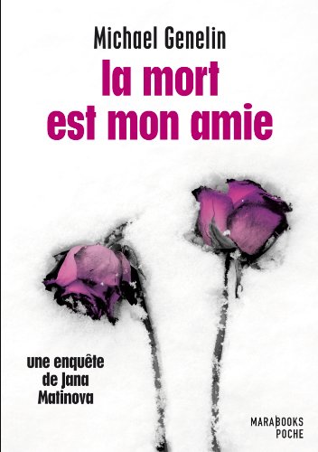 La  mort est mon amie