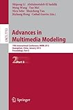 Image de Advances in Multimedia Modeling: 19th International Conference, MMM 2012, Huangshan, China, January 7-9, 2012, Proceedings, Part II (Lecture Notes in