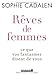 Rêves de femmes: ce que vos fantasmes disent de vous by 