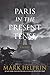 Paris in the Present Tense: A Novel by Mark Helprin
