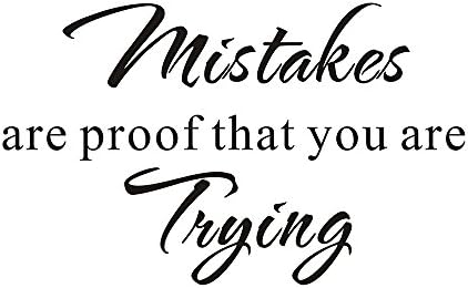 Mistakes Are Proof That You Are Trying School Nursery Education Teacher Classroom Mural DIY Quote Saying Inspirational Wall Sticker Decals Transfer Removable Words Lettering (Size2: 37.4" X 22.8")
