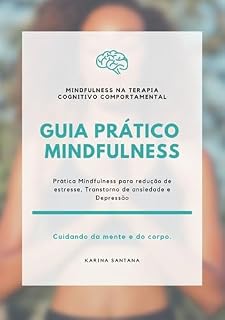 Livro Guia Prático Mindfulness Na Terapia Cognitivo Comportamental